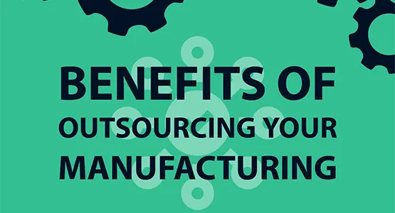 Outsourcing manufacturing